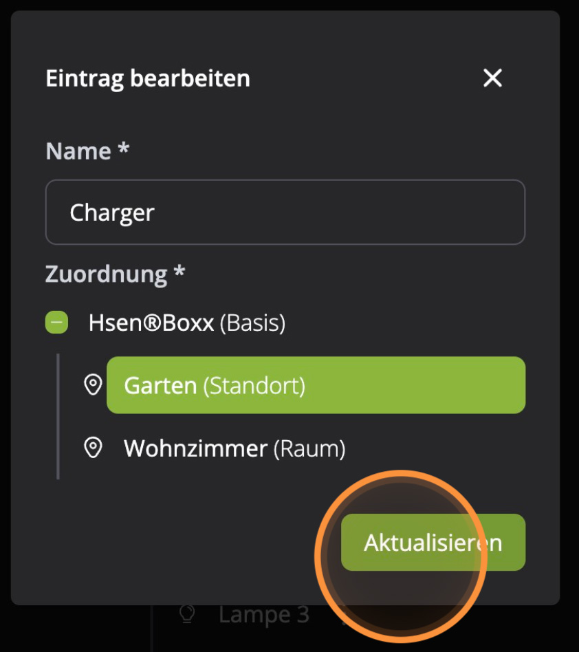Hosenso Objektstruktur Eintrag bearbeiten mit Charger Zuordnung zum Garten und Aktualisieren Button
