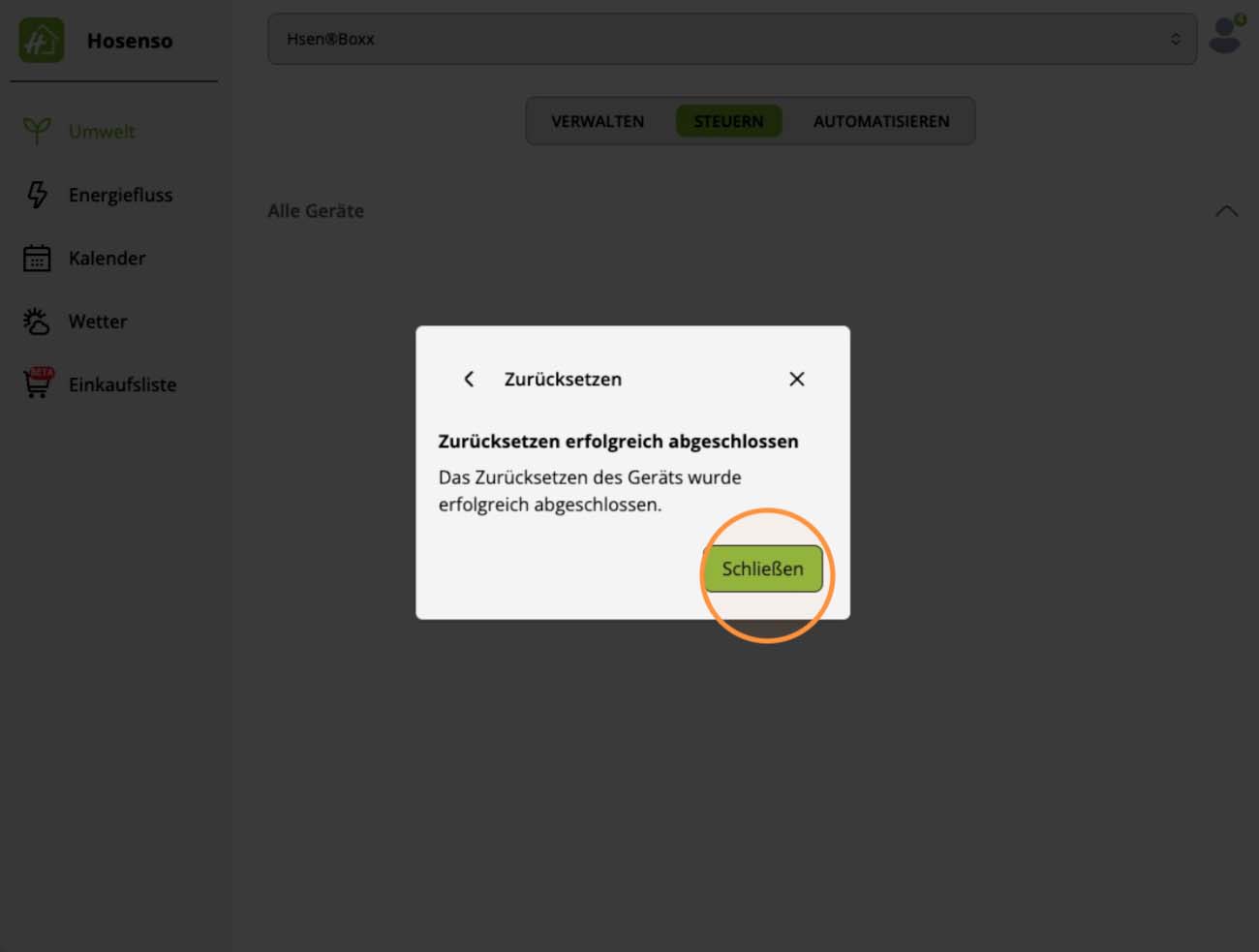 Hosenso App: Meldung Zurücksetzen erfolgreich abgeschlossen mit Schaltfläche Schließen